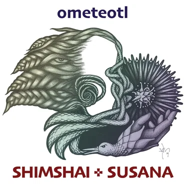 Ometéotl by Shimshai & Susana - album cover