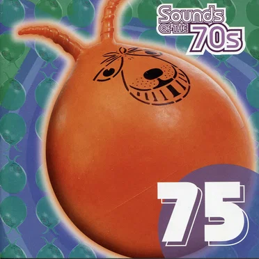 Sounds of the 70s: 75 by Various Artists - album cover
