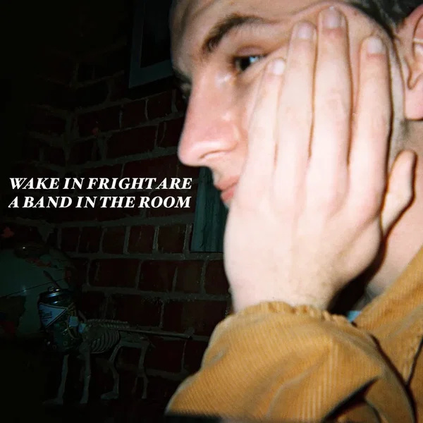 Wake in Fright Are a Band in the Room