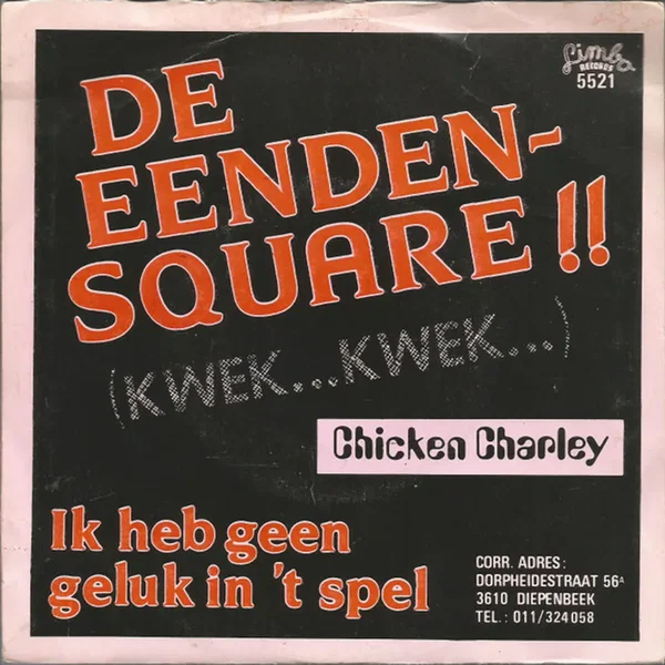 De eenden‐square (Kwek… kwek) / ’k Heb geen geluk in ’t spel