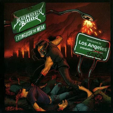 Extinguish the Weak by Bonded by Blood - album cover