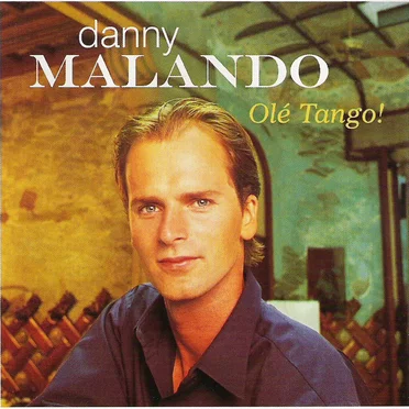 Olé Tango! by Danny Malando - album cover