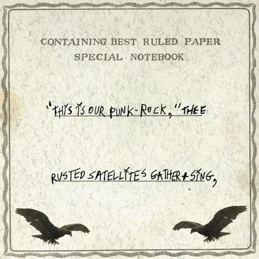 “This Is Our Punk‐Rock,” Thee Rusted Satellites Gather + Sing,