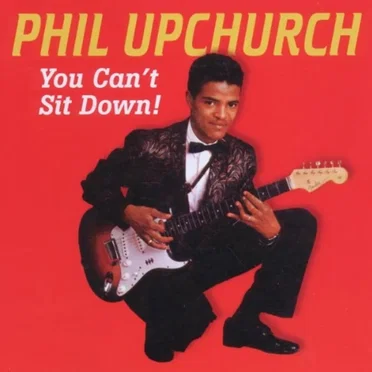 You Can't Sit Down by Phil Upchurch - album cover