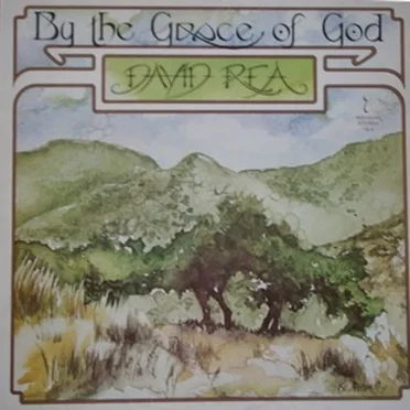 By the Grace of God by David Rea - album cover