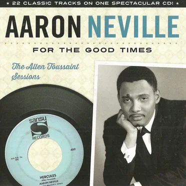 For The Good Times: The Allen Toussaint Sessions by Aaron Neville - album cover