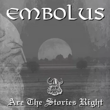 Are the Stories Right by Embolus - album cover