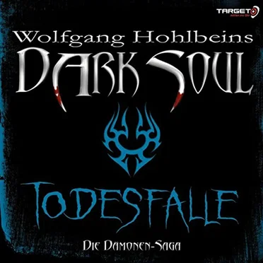 Dark Soul: Todesfalle by Wolfgang Hohlbein - album cover