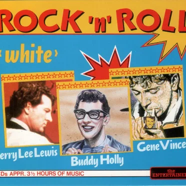 Rock ’n’ Roll “White”: Jerry Lee Lewis, Gene Vincent, Buddy Holly