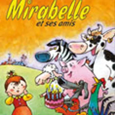 Mirabelle et ses amis by La compagnie 3 Chardons - album cover