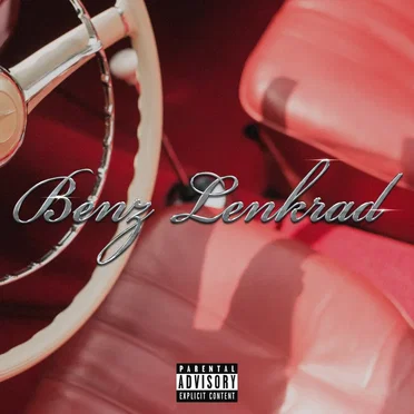 Benz Lenkrad by Sir Babyjoe - album cover