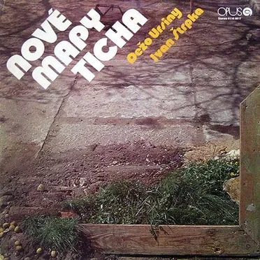Nové mapy ticha by Dežo Ursiny & Ivan Štrpka - album cover