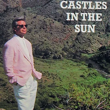 Castles in the Sun