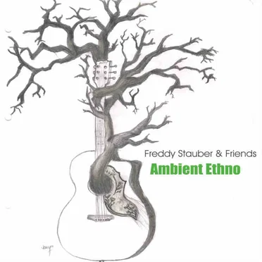Ambient Ethno by Freddy Stauber - album cover