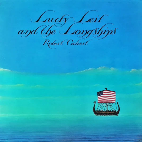 Lucky Leif and the Longships