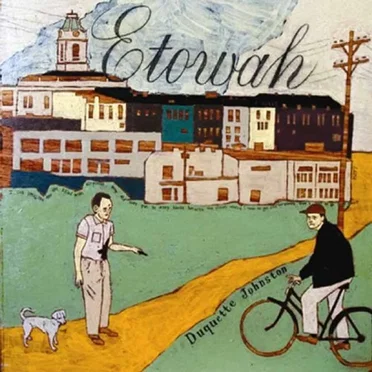 Etowah by Duquette Johnston - album cover