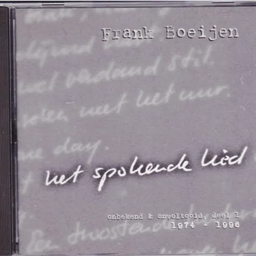 Het spokende lied (Onbekend & Onvoltooid, Deel 1, 1974-1996)