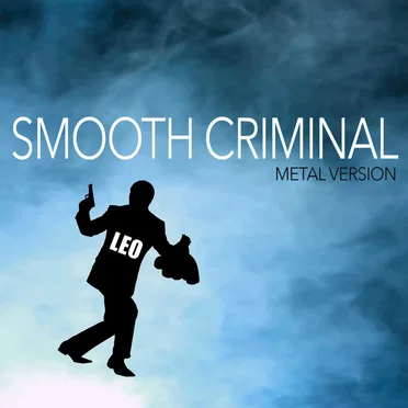 Smooth Criminal (Metal Version)