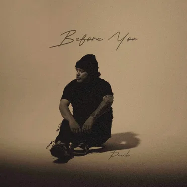 Before You by PEECH - album cover