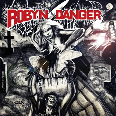 Anthology (1985–1992) by Robyn Danger - album cover