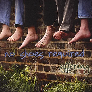 No Shoes Required by Offering - album cover