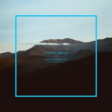 Collected Works Vol. 2: New Process Music