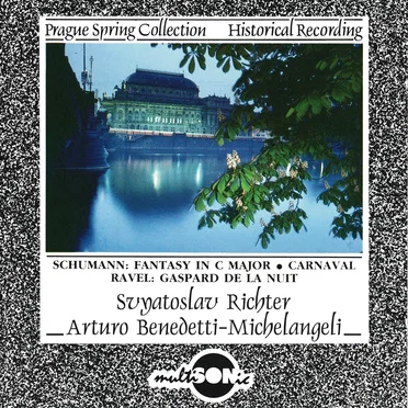 Schumann: Fantasy in C Major, Carnaval / Ravel: Gaspard de la Nuit