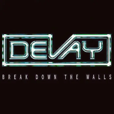 Break Down The Walls by Devay - album cover
