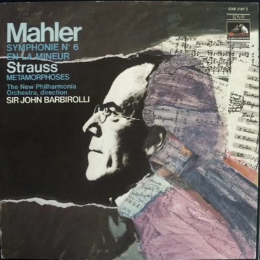 Mahler: Symphony no. 6 / Strauss: Metamorphosen
