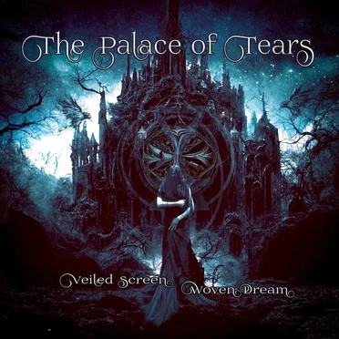 Veiled Screen, Woven Dream by The Palace of Tears - album cover