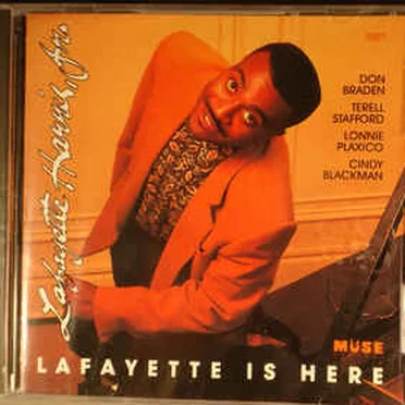 Lafayette is Here