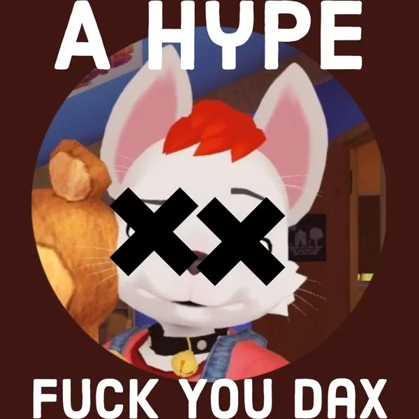 Fuck You Dax