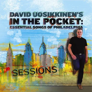 Essential Songs of Philadelphia - Sessions