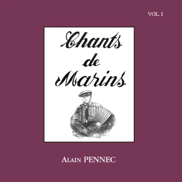 Chants de marins by Alain Pennec - album cover