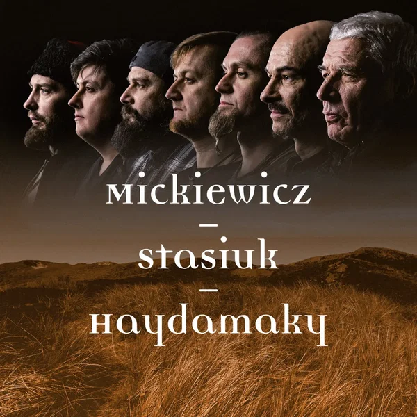Mickiewicz - Stasiuk - Haydamaky
