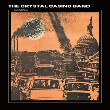 Guardrails by The Crystal Casino Band - album cover