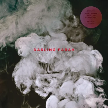 Body Remixed by Darling Farah - album cover