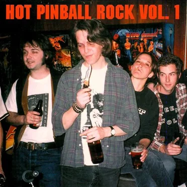 Hot Pinball Rock, Volume 1 by Various Artists - album cover