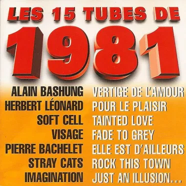 Les 15 Tubes de 1981 by Various Artists - album cover