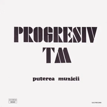 Puterea Muzicii by Progresiv TM - album cover