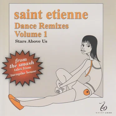 Dance Remixes Volume 1: Stars Above Us