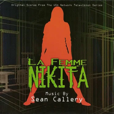 La Femme Nikita: Original Scores From the USA Network Television Series