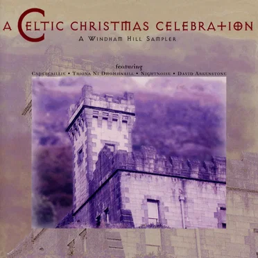 A Celtic Christmas Celebration by Various Artists - album cover