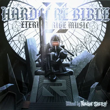 HARDCORE BIBLE II -ETERNAL RIGE MUSIC-
