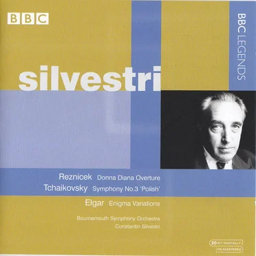 Reznicek: Donna Diana Overture / Tchaikovsky: Symphony no. 3 "Polish" / Elgar: Enigma Variations