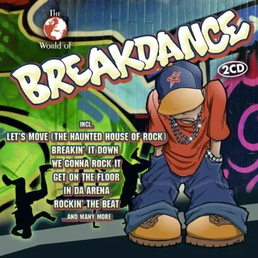 The World of Breakdance by Various Artists - album cover