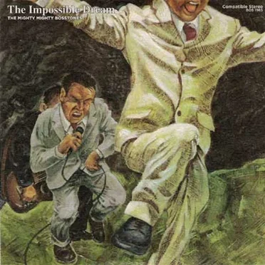 The Impossible Dream by The Mighty Mighty Bosstones - album cover