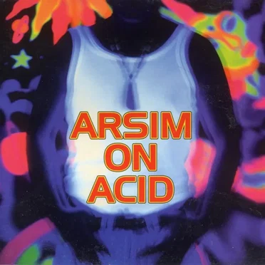 Arsim on Acid by Various Artists - album cover