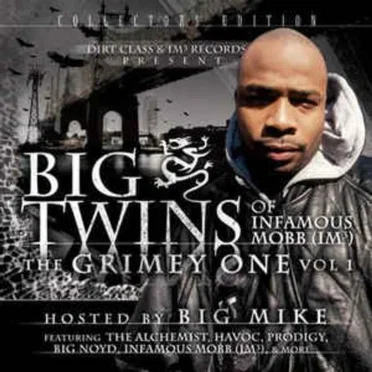 The Grimey One, Vol. 1 by Big Twins of Infamous Mobb ( M³) - album cover