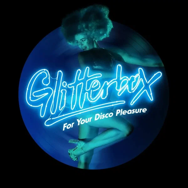 Glitterbox: For Your Disco Pleasure